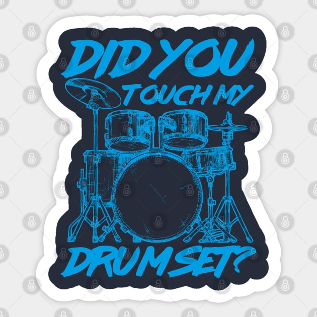 Did you touch my Drum Set? Sticker by Meta Cortex